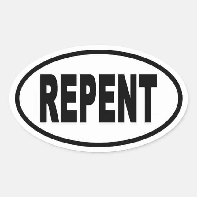 Repent Euro Style Oval Oval Sticker (Front)