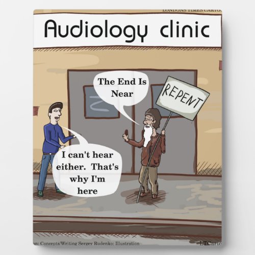 Repent For The Audiologist Office Funny Plaque