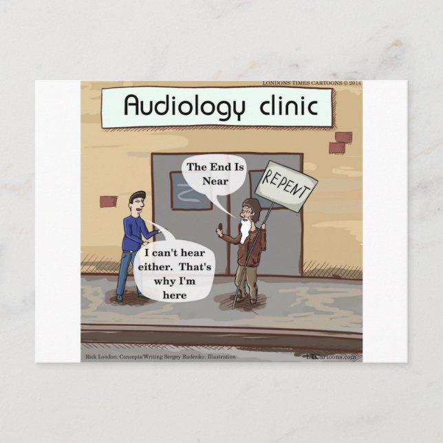 Repent For The Audiologist Office Funny Postcard (Front)