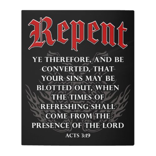 Repent Inspiration Motorcycle Christian Faith Bike Metal Print