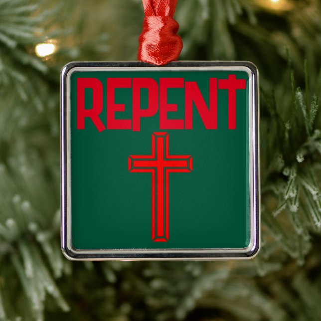 REPENT - SACRIFICE Metal Ornament (Tree)