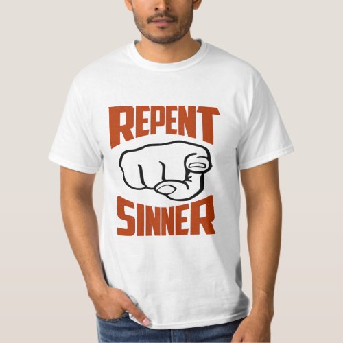 Repent Sinner T_Shirt