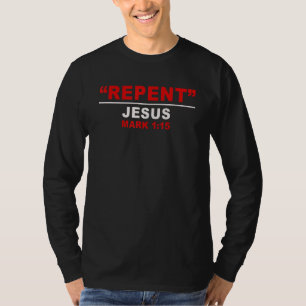 REPENT u2013 Jesus Christ Christian Faith Gospel V T-Shirt