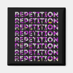 Repetition Magnet