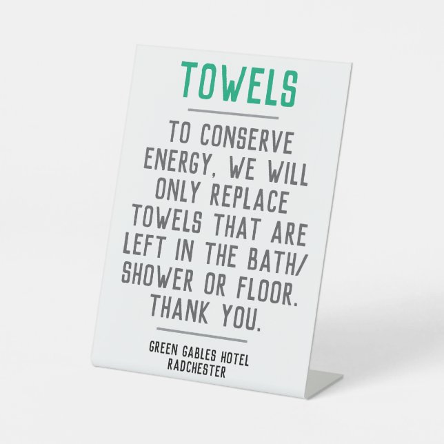 Replace Dirty Towels Only When Required Eco Pedestal Sign (Front)