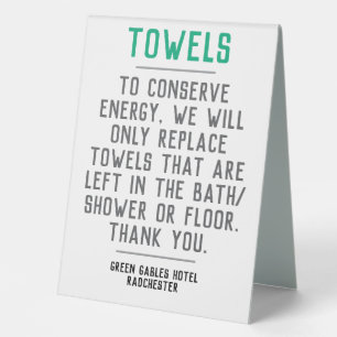 Replace Dirty Towels Only When Required Eco Table Tent