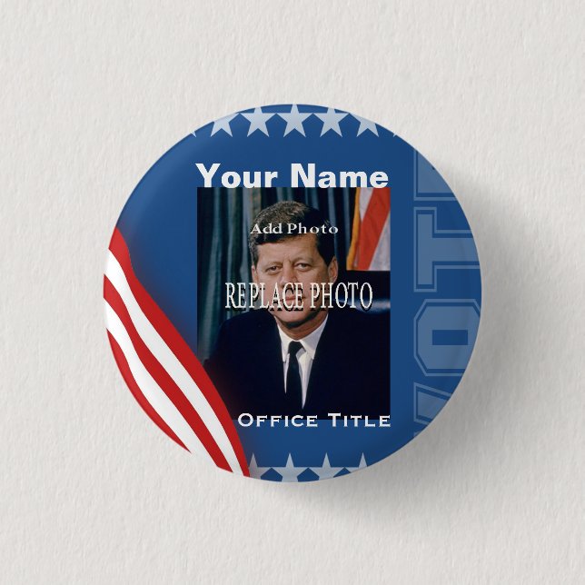 Replace Photo | Campaign Template Round Pinback Button (Front)