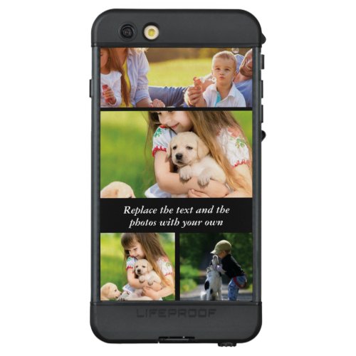 Replace text and photos with your own LifeProof ND iPhone 6s plus case
