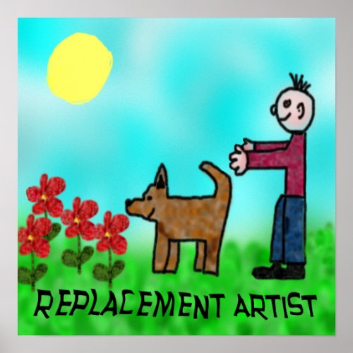Replacement Artist Poster