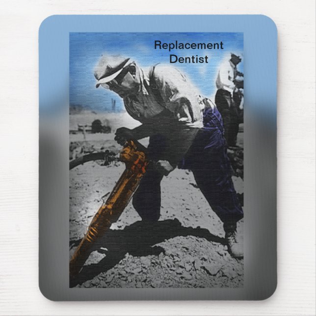 Replacement Dentist Mouse Pad (Front)