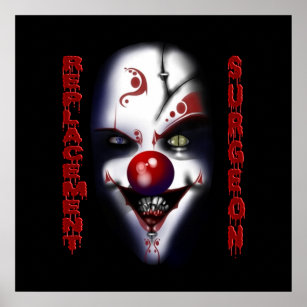 Replacement Surgeon - Evil Clown Poster