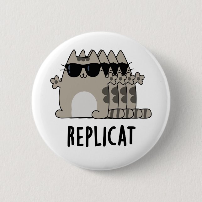 Replicat Funny Replicated Cat Pun Button (Front)