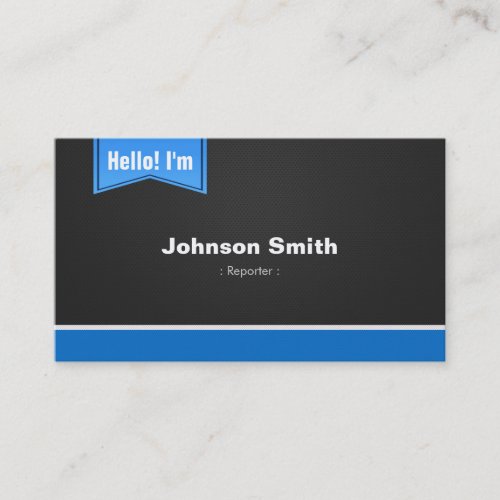 Reporter _ Hello Contact Me Business Card