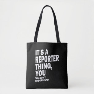 Reporter Job Title Tee Gift Mens Womens Tote Bag
