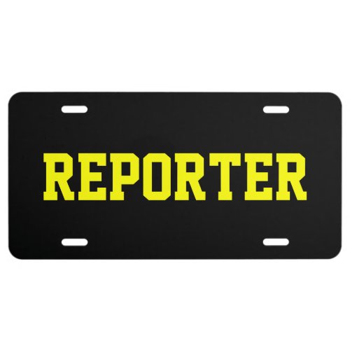 REPORTER LICENSE PLATE