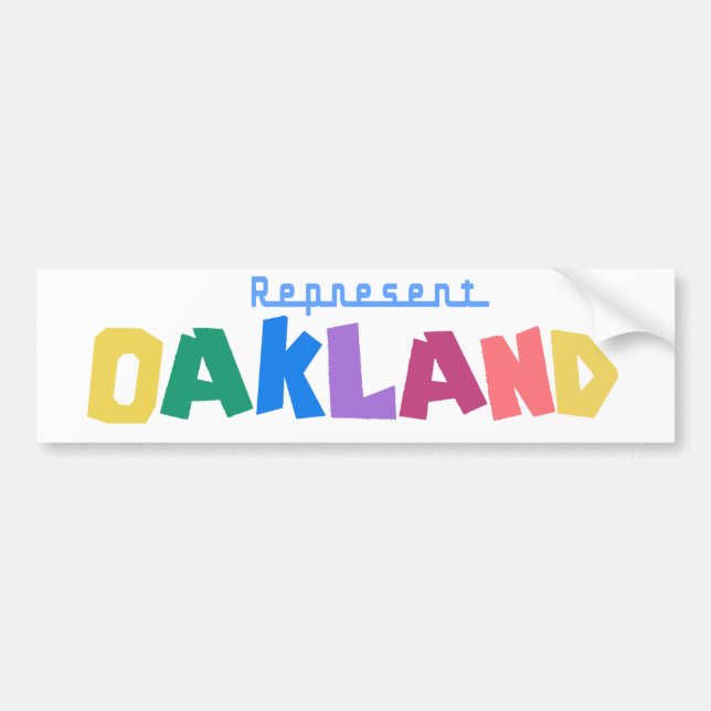 Represent Oakland Bumper Sticker (Front)