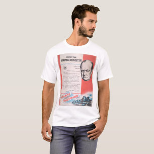 Reprint of British wartime poster. T-Shirt