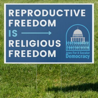Reproductive Freedom Sign (Large)