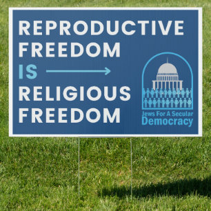 Reproductive Freedom Sign (Large)