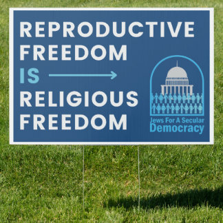 Reproductive Freedom Sign (Large)