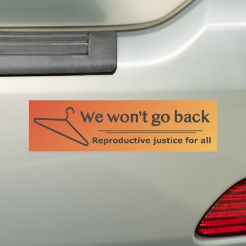 Reproductive Justice Bumper Sticker orange