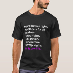 Reproductive Rights Healthcare For All Gun Laws T-Shirt
