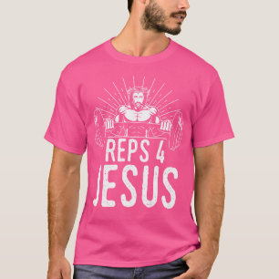 Reps 4 Jesus Christian Gym T-Shirt