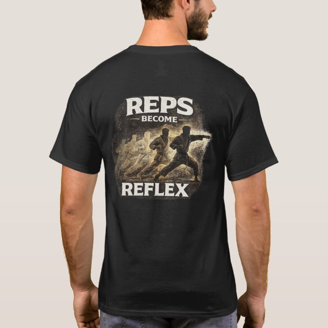 Reps Become Reflex Karate T-Shirt (Back)
