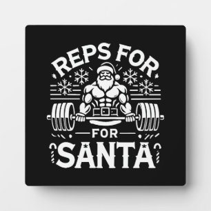 Reps for Santa – Funny Christmas Fitness Plaque