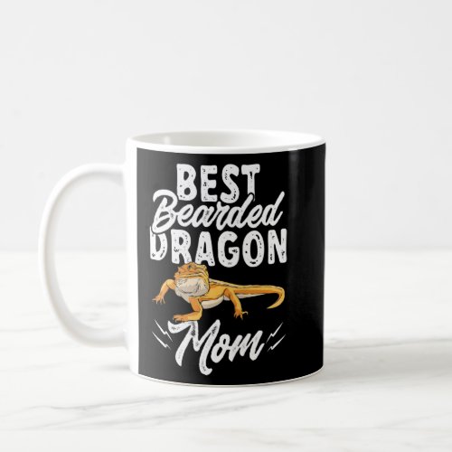 Reptile  Lizard Best Bearded Dragon Mom Ever  Coffee Mug