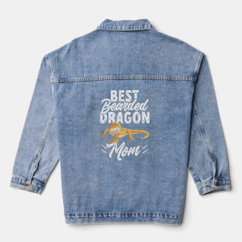 Reptile  Lizard Best Bearded Dragon Mom Ever  Denim Jacket