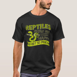 Reptile Pet Snake Owner Snake Snake Reptiles T-Shirt