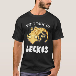 Reptile Yep I Talk To My Leopard Gecko T-Shirt
