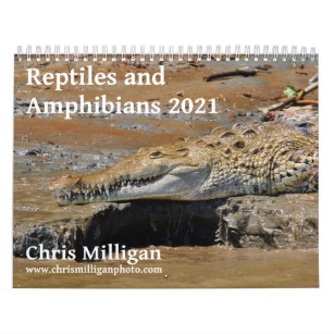 Reptiles and Amphibians 2021 by Chris Milligan Calendar