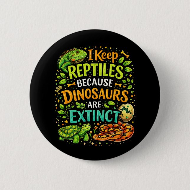 Reptiles Rule Button (Front)