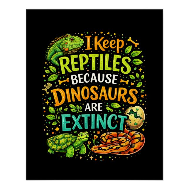 Reptiles Rule Poster (Front)