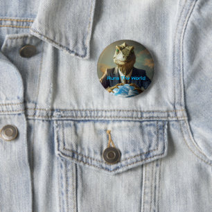 Reptilians Run The World Button