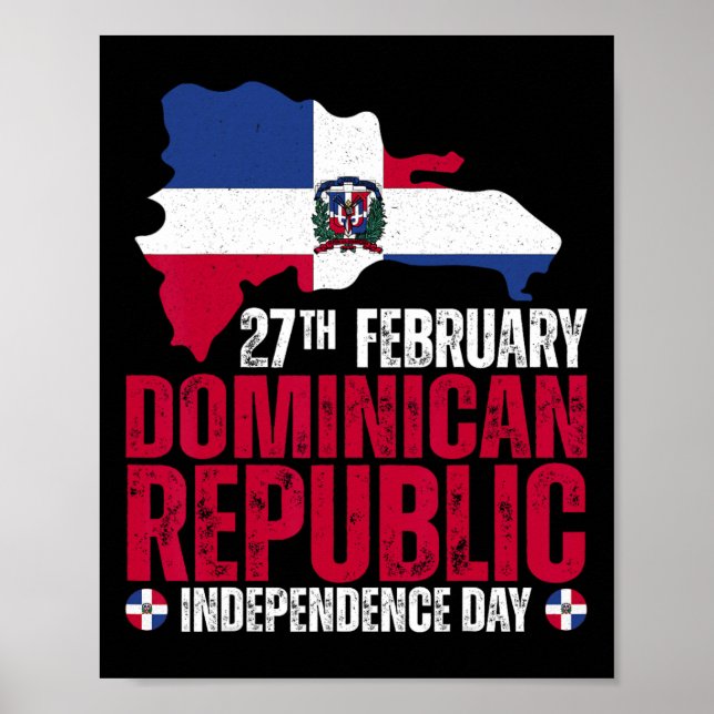 Republic Independence Day Dominican Flag And Map  Poster (Front)