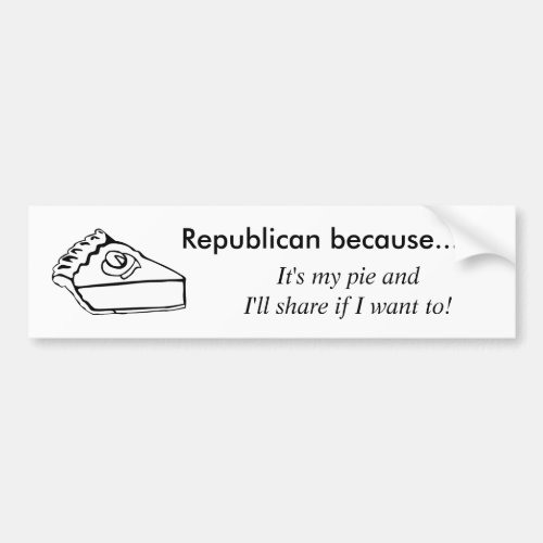 Republican because bumper sticker