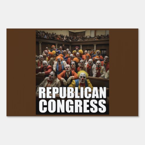 Republican Clown Congress Sign