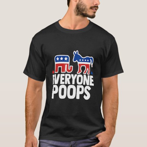 Republican Democrat Political Humor    Everyone Po T_Shirt