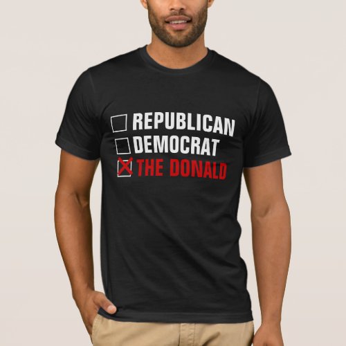 REPUBLICAN DEMOCRAT THE DONALD T_Shirt