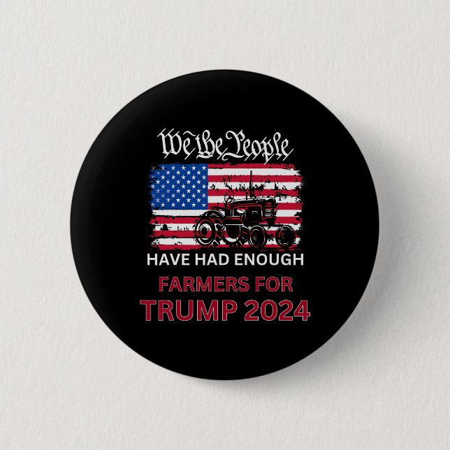 Republican Farmers For Trump 2024 We The People  Button (Front)