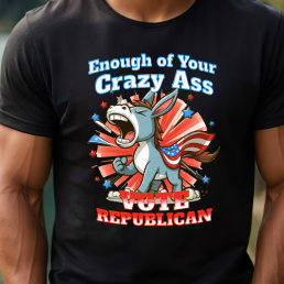 Republican GOP Vote Anti Democrat Pro America Dk T-Shirt