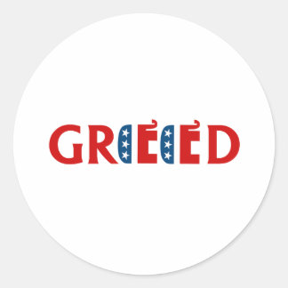 REPUBLICAN GREED CLASSIC ROUND STICKER