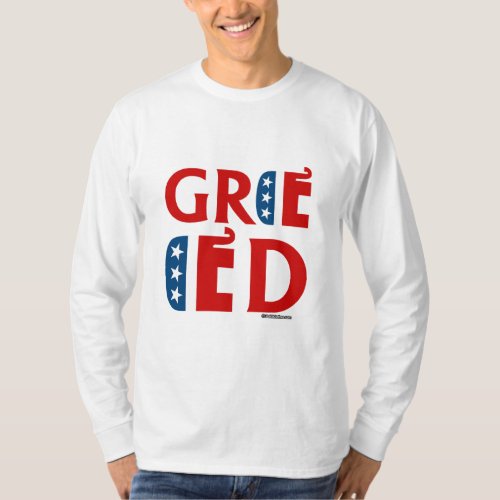 REPUBLICAN GREED T_Shirt