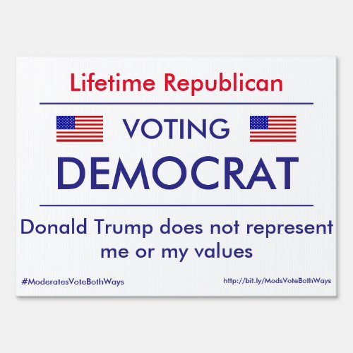 Republican Voting Democrat 18x24 Yard Sign me