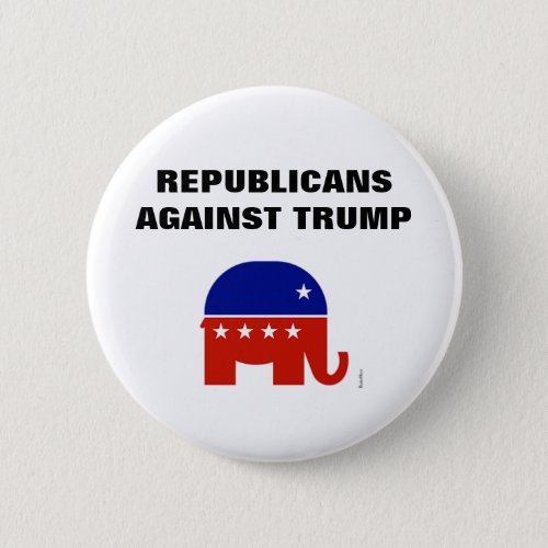 Republicans Against Donald trump 2020 Button
