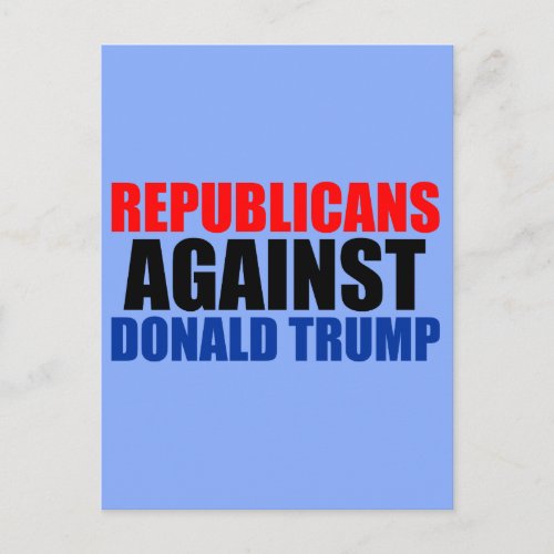 Republicans Against Donald Trump Postcard