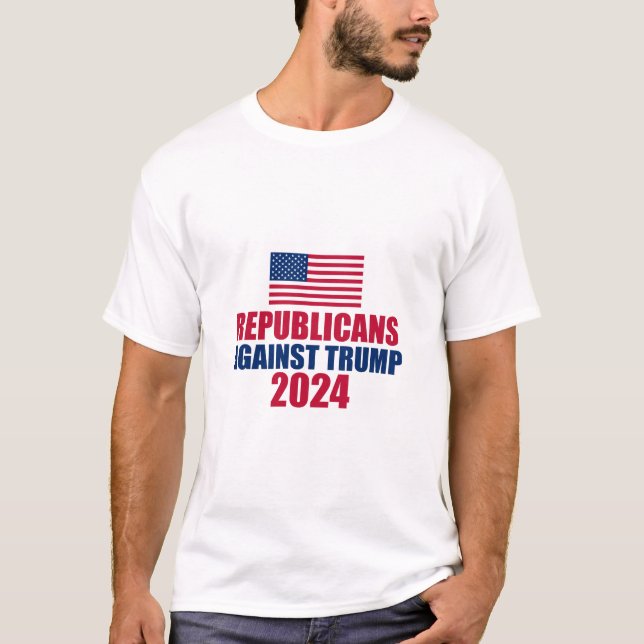 Republicans Against Trump 2024 Election T-Shirt (Front)